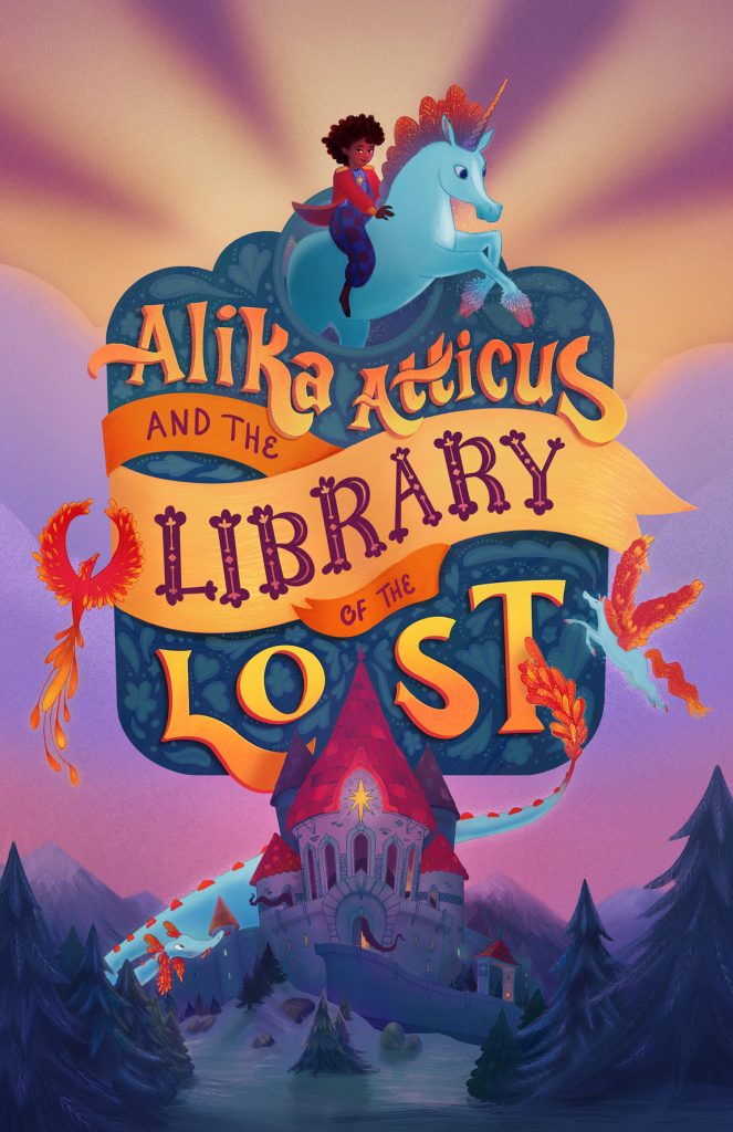 Alika Atticius and the Library of the Lost - Mountain top library surrounded by the spirits of mythical creatures including a young librarian on the back of a unicorn.